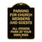 Signmission Parking for Church Members and Guests All Others Park at Your Own Risk, Black & Gold, BG-1824-23445 A-DES-BG-1824-23445 - alternate 1